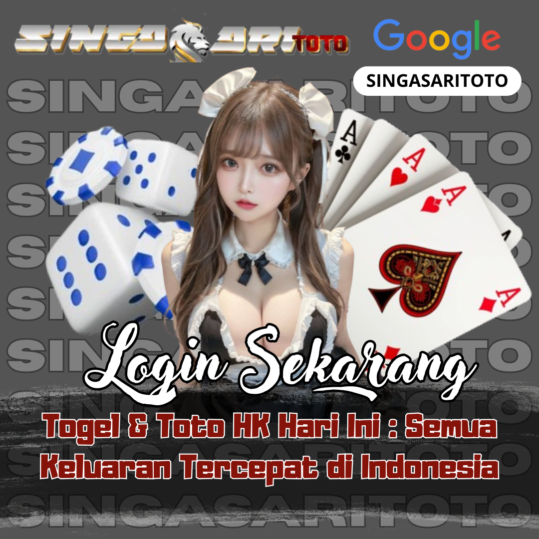 SINGASARITOTO ⚡️Situs Bandar Togel Online Dengan Pasaran Terlengkap Dan Terpopuler